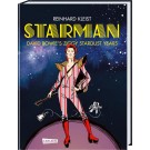 Starman - David Bowie's Ziggy Stardust Years VZA
